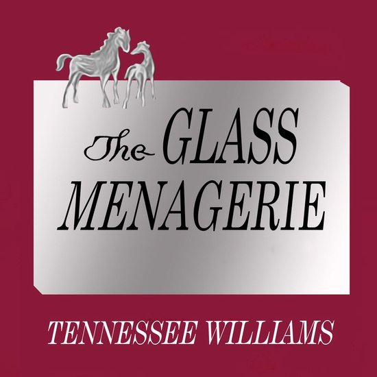 The Glass Menagerie - cover