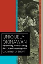 World War II: The Global, Human, and Ethical Dimension- Uniquely Okinawan