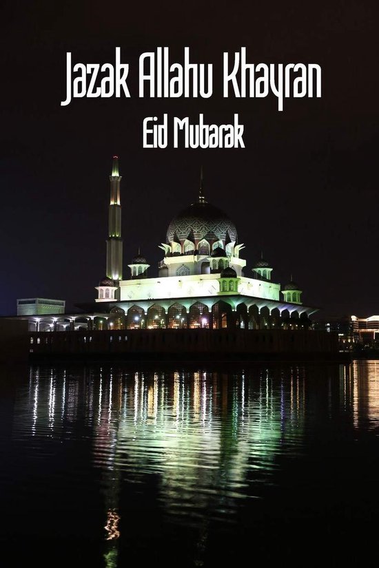 Jazak Allahu Khayran Eid Mubarak An Islamic Gift Book with the expression of...