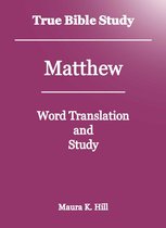 True Bible Study - Matthew