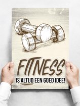 Wandbord: Fitness is altijd een goed idee! - 30 x 42 cm
