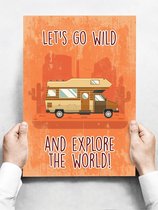 Wandbord: Let's go wild and explore the world! - 30 x 42 cm