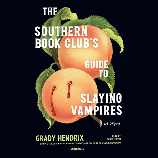 The Southern Book Club’s Guide to Slaying Vampires - cover