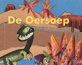 De Oersoep...hoe alles begon