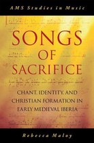 AMS Studies in Music - Songs of Sacrifice