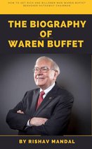 The biography of Warren Buffet