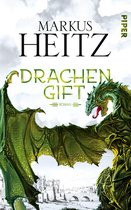 Die Drachen-Reihe 3 - Drachengift