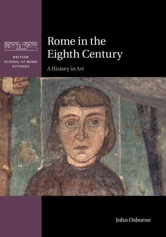 British School at Rome Studies - Rome in the Eighth Century - cover