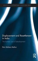 Displacement And Resettlement In India