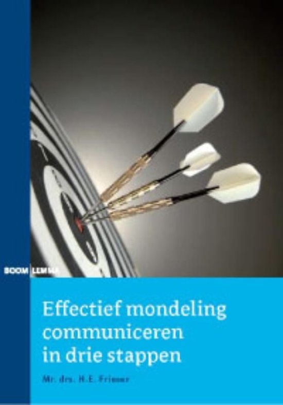 Cover van het boek 'Effectief mondeling communiceren in drie stappen' van D. Frieser