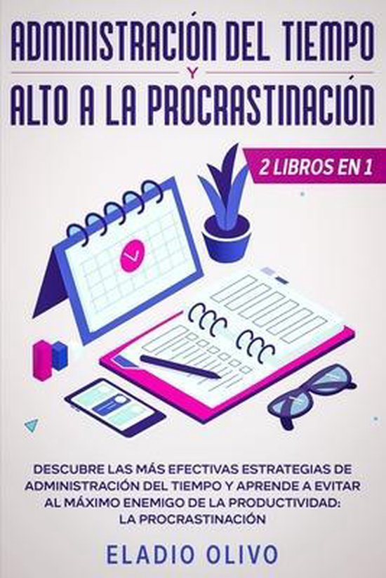 Administración del tiempo y alto a la procrastinación - cover