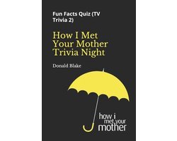 TV Trivia- How I Met Your Mother Trivia Night