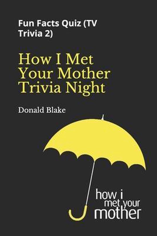 TV Trivia- How I Met Your Mother Trivia Night