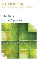 New Daily Study Bible-The Acts of the Apostles
