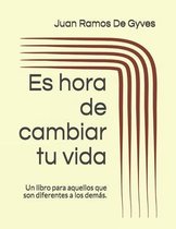 Es hora de cambiar tu vida