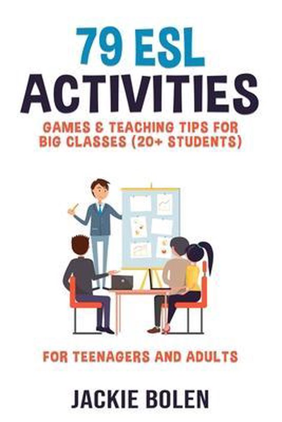 All Things Esl/EFL Teaching- 79 ESL Activities, Games & Teac ... - cover