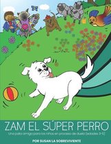 Zam el super perro