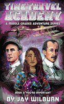 Time Travel Academy Book 3