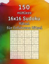 150 mittlere 16x16 Sudoku R�tsel f�r Erfahrene R�tsel
