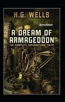 A Dream of Armageddon Annotated