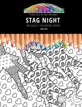 Stag Night: AN ADULT COLORING BOOK