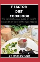 F Factor Diet Cookbook