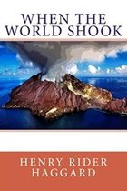 When the World Shook