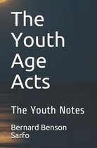 The Youth Age Acts