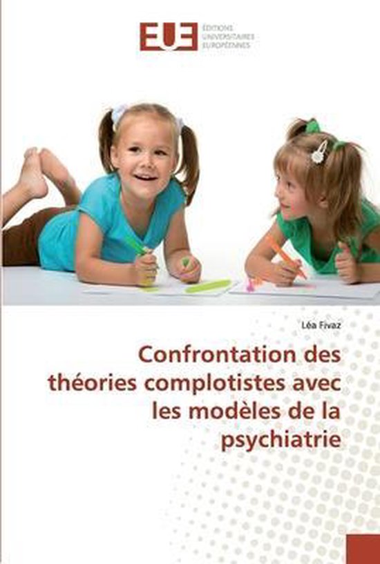 Confrontation des theories complotistes avec les