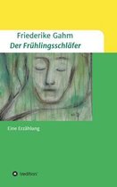 Der Fruhlingsschlafer