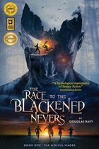 The Race to the Blackened Nevers