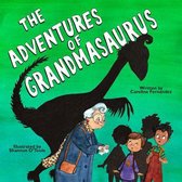 The Adventures of Grandmasaurus