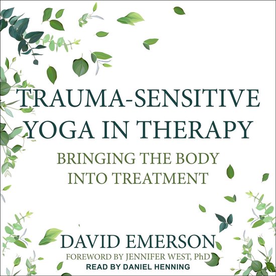 Trauma-Sensitive Yoga in Therapy - cover