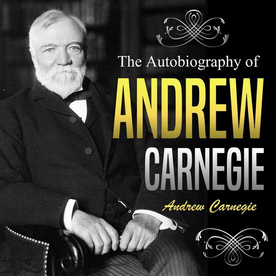 Autobiography of Andrew Carnegie, The - cover