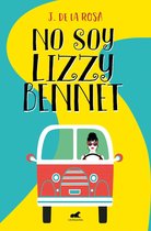 No soy Lizzy Bennett (Premio Vergara) / I Am Not Lizzy Bennett