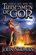 Gorean Saga - Tribesmen of Gor