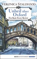 Kate Ivory 4 - Unheil über Oxford