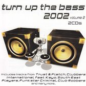 Turn Up The Bass 2002..