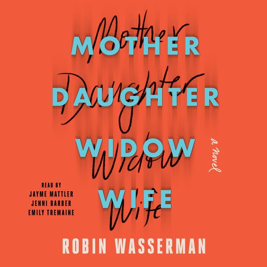 Mother Daughter Widow Wife - cover