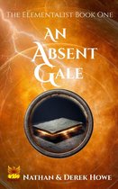 Elementalist 1 - An Absent Gale