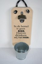 Bieropener - Flesopener - In de Hemel - Cadeau - Verjaardag