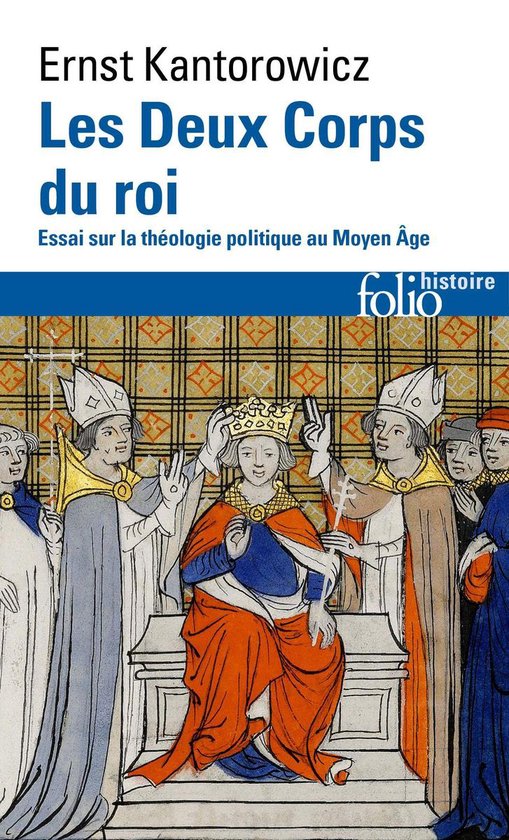 De voorkant van het boek 'Les Deux Corps du roi' van Ernst Kantorowicz, met een illustratie van een kroning.