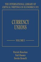 Currency Unions, Two Volume Set