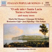 Mario Del Monaco, Giuseppe Di Stefano, Beniamino Gigli, Jussi Björling, Tito Schipa - Italian Popular Songs 1 (CD)
