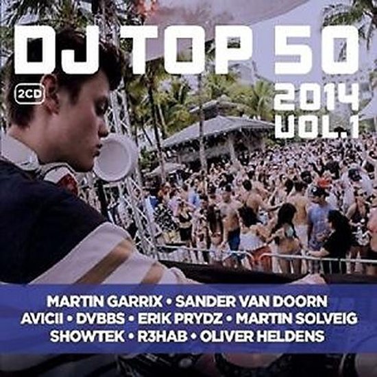 Dj Top 50 2014 Vol.1