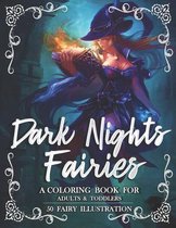 Dark Nights Fairies