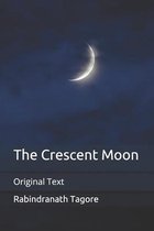 The Crescent Moon: Original Text