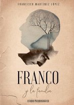 Franco Y La Familia