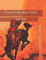 A Gent From Bear Creek
