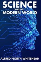 Science and the Modern World